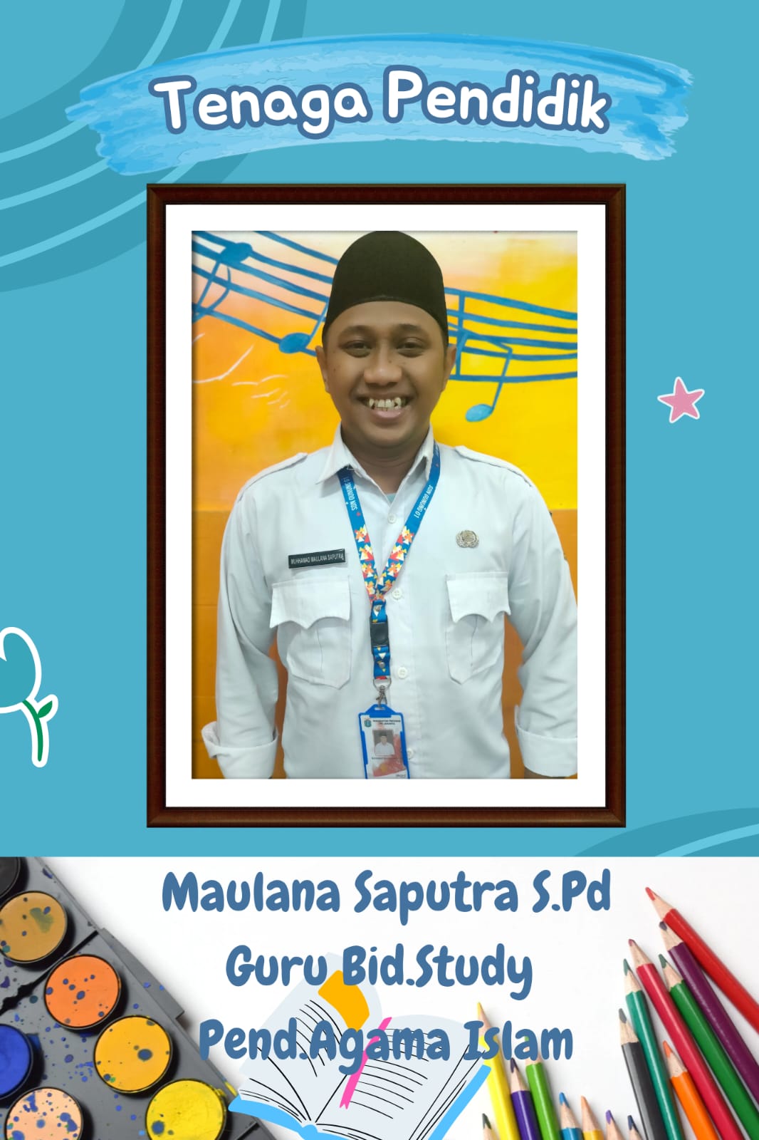 Maulana Saputra, S.Pd