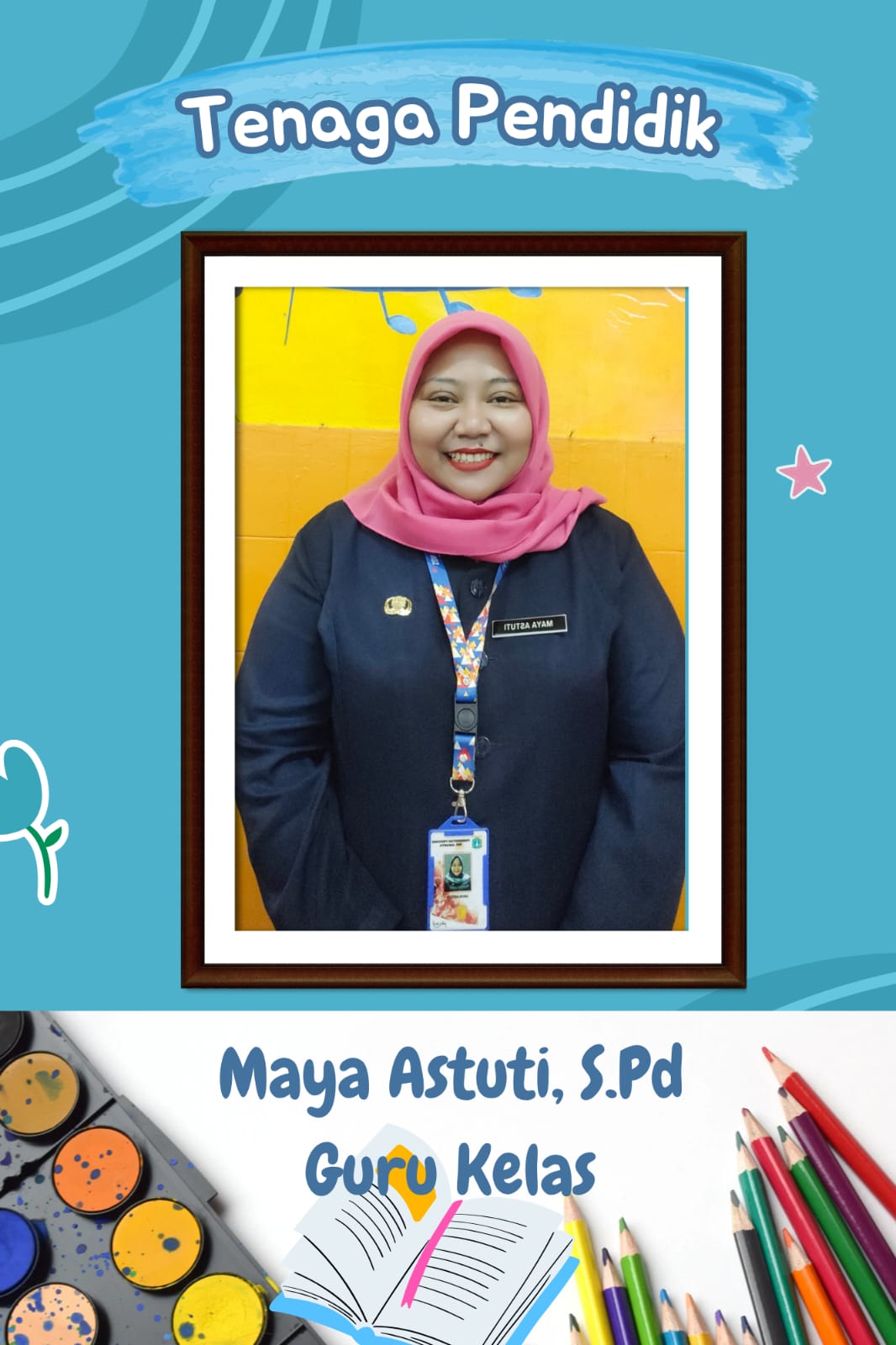 Maya Astuti, S.Pd